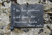 Quote of an English proverb on a slate, the Herbarium, medieval garden, Remarkable Garden, Saint Valery sur Somme, Somme, France