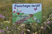 Information panel on the heights of Le Tréport, indicating that late mowing preserves nature, Seine-Maritime, Normandy, France